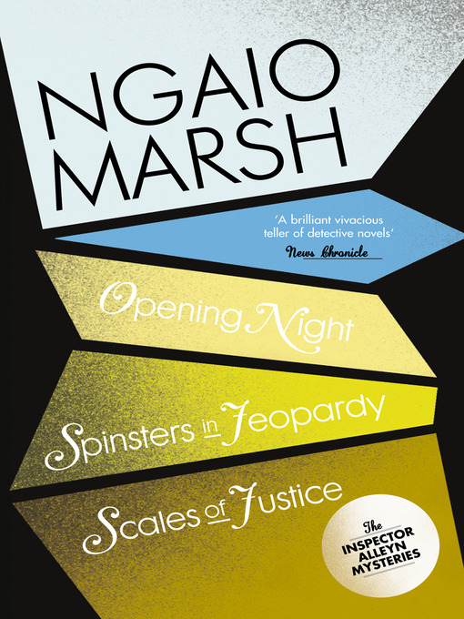 Title details for Inspector Alleyn 3-Book Collection 6 by Ngaio Marsh - Available